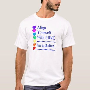 愛と自分を合わせる – 私はロルファーだ Tシャツ