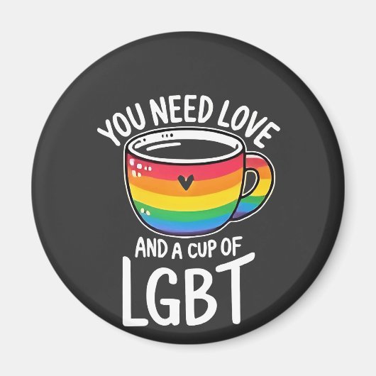 愛とLGBTのカップが必要2025年プライド月 マグネット (正面)