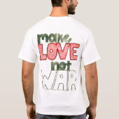 愛ない戦争をして下さい Tシャツ (裏面)