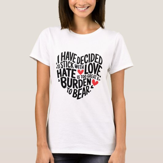 愛にこだわることに決めた _1 Tシャツ (正面)