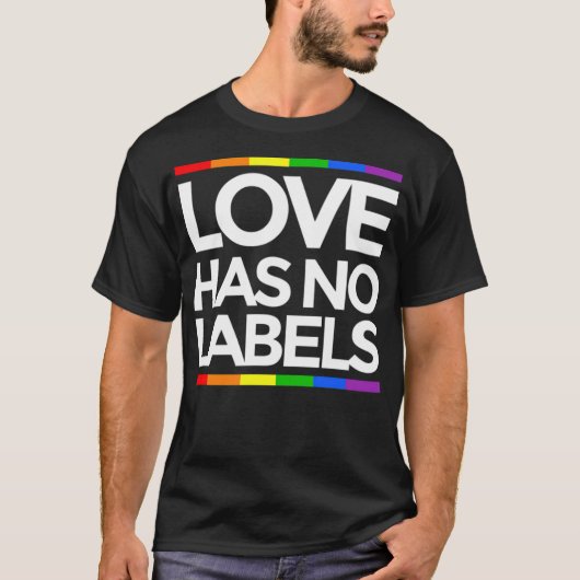 愛にはラベルがないLGBTゲイ平等おもしろい Tシャツ (正面)