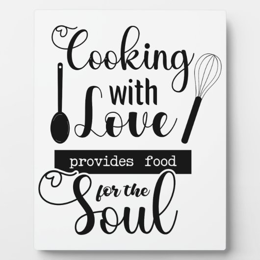 愛のある料理は魂に食物を与える フォトプラーク (正面)