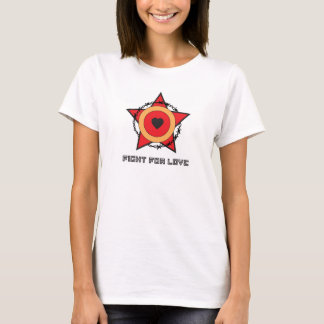 愛のための戦い Tシャツ
