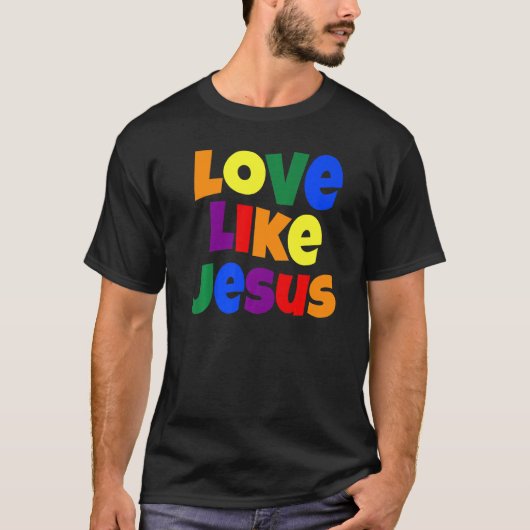 愛のようにイエス宗教的な神クリスチャンのグラフィック Tシャツ (正面)