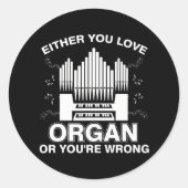 愛のオルガンおもしろいまたはあなたは間違ったパイプミュージック ラウンドシール (正面)