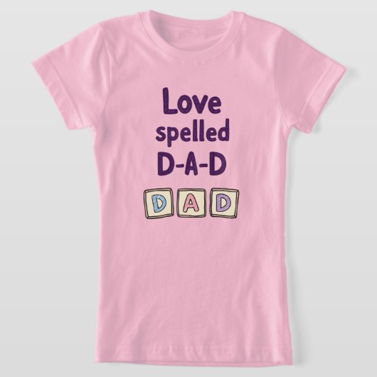 愛のスペルD-A-D Tシャツ (レイダウン)