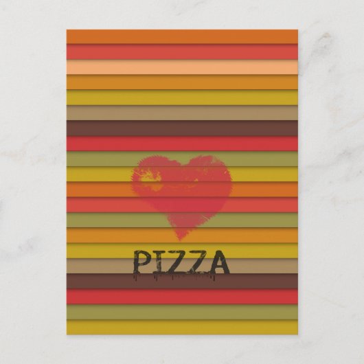 愛のピザ – ピザは愛であり、ピザは命である ポストカード (正面)