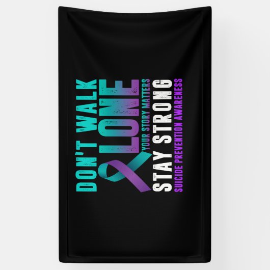 愛の人は一人で歩かないティール（緑がかった色）紫の自殺 横断幕 (縦)