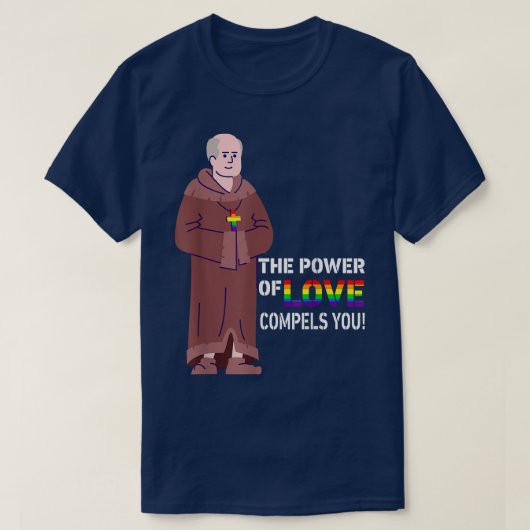 愛の力はあなたをLGBTのゲイ中世Pr Tシャツ (デザイン正面)