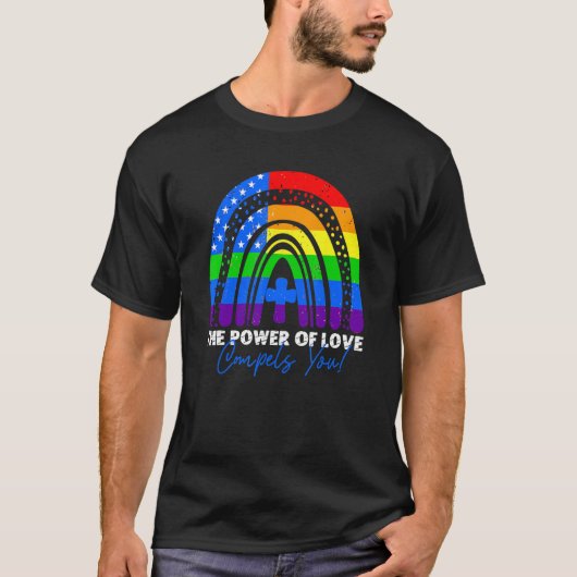愛の力はあなたをLgbt Usa国旗のレインボ Tシャツ (正面)
