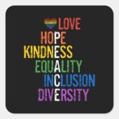 愛の希望の優しさ平等の包含ダイバーシティPe スクエアシール (正面)