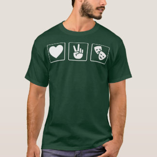 愛の平和と演劇 Tシャツ