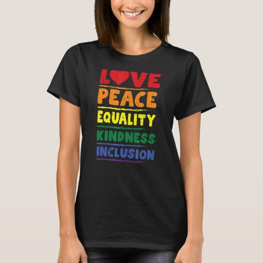 愛の平和の平等の優しさインクルージョンLgbtq 1 Tシャツ (正面)