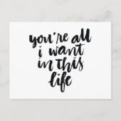 愛の引用文:あなたはこの人生で欲しいもの ポストカード (正面)