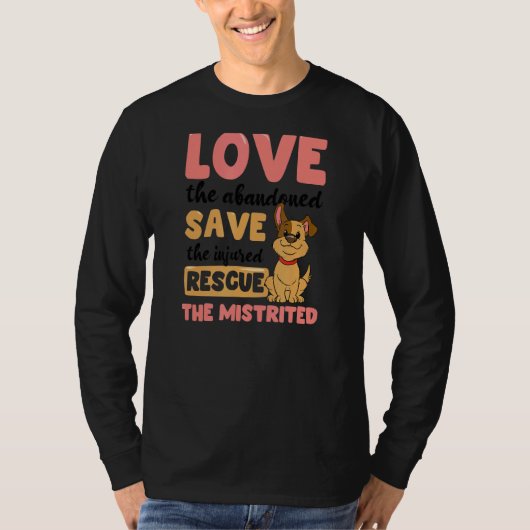 愛の救救助犬の養子縁組 Tシャツ (正面)