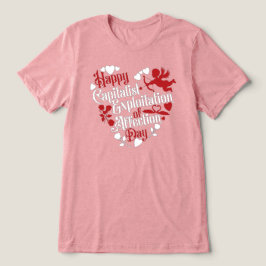 愛の日の幸福な資本主義的搾取 トライブレンドTシャツ