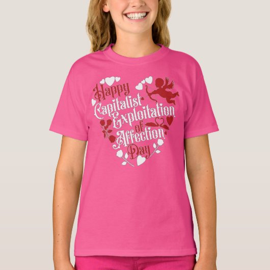 愛の日の幸福な資本主義的搾取 Tシャツ (正面)