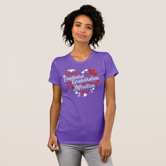 愛の日の幸福な資本主義的搾取 Tシャツ (正面フル)
