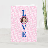 愛の母ラブママ私たちはあなたを愛する母カスタムの写真 カード (正面)