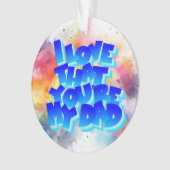 愛の私のパパアクリルオーナメント オーナメント (正面)