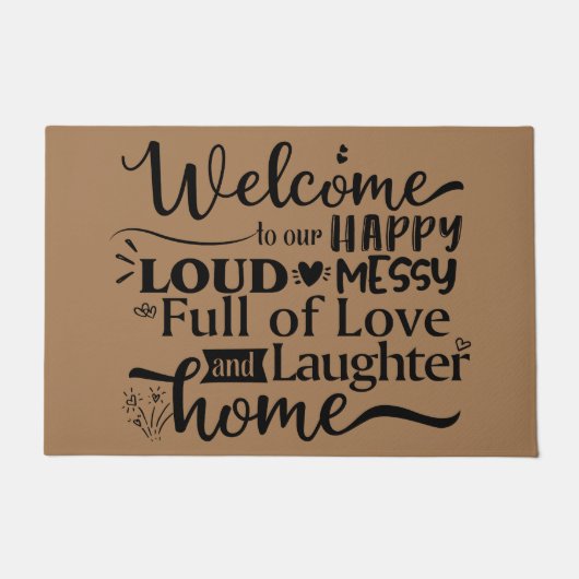 愛の笑いがいっぱい私たちの幸せな大きな混乱にようこそ ドアマット (正面)