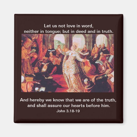 愛の行いと真実 – 磁石 (正面)