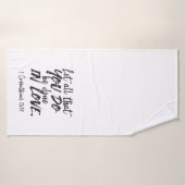 愛の行動 – 1コリント16:14 感動的 バスタオル (バスタオル)