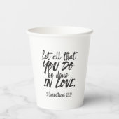 愛の行動 – 1コリント16:14 感動的 紙コップ (裏面)