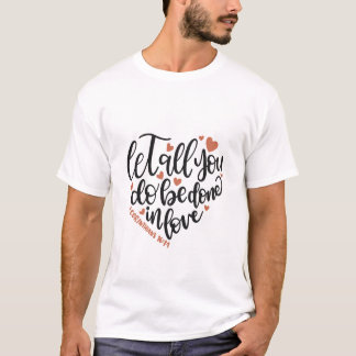 愛の行動Tシャツ Tシャツ