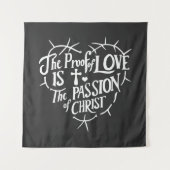 愛の証しはキリストの情熱 タペストリー (正面)