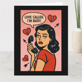 愛の電話。忙しい: 反バレンタインの皮肉屋 カード