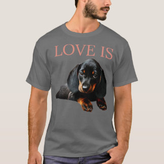 愛はダシュント犬1 Tシャツ