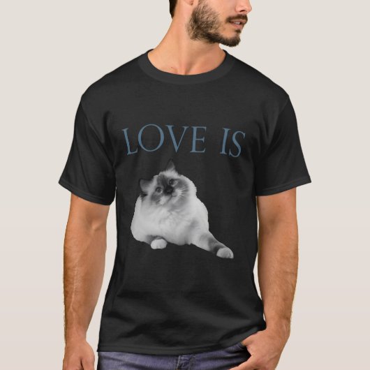 愛はラグドール猫 Tシャツ (正面)