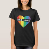 愛はラブレインボーハートLGBTQプライドTシャツ Tシャツ (正面)