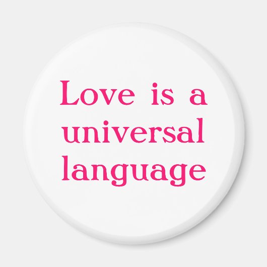 愛は万国共通の言語である マグネット (正面)