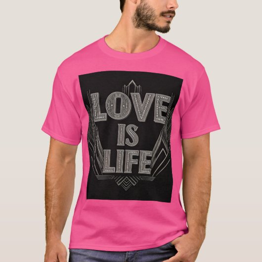 愛は人生 Tシャツ (正面)