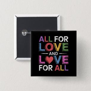 愛は全てに、全ては愛に Pride Month LGBTQ 缶バッジ