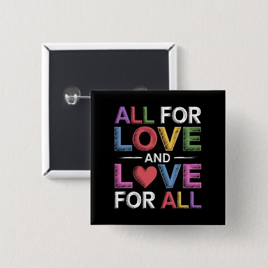 愛は全てに、全ては愛に Pride Month LGBTQ 缶バッジ (正面&裏面)