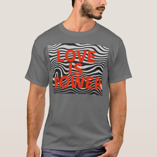 愛は力 愛は愛 デザイン Tシャツ (正面)