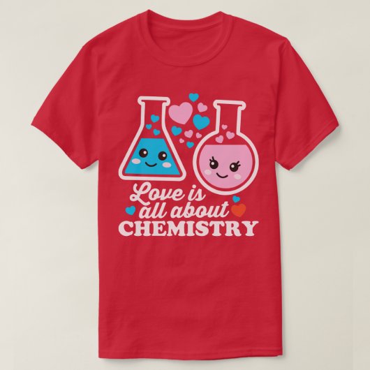 愛は化学に尽きる Tシャツ (デザイン正面)