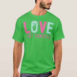 愛は取り消されない4 Tシャツ