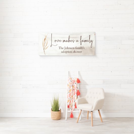 「愛は家族を作る」養子縁組シャワーが大きい 横断幕 (インサイチュ)