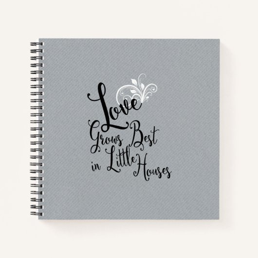 愛は小さな最高の家に成長引用文 ノートブック (正面)