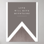 "愛は山を移動する"銀と灰色のプリント ポスター (正面)