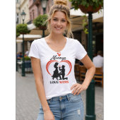 愛は常に勝つ ウーマンVネックTシャツ Tシャツ