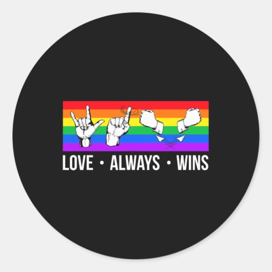 愛は常に勝つ ASL 手話 ゲイプライド LGBT ラウンドシール (正面)