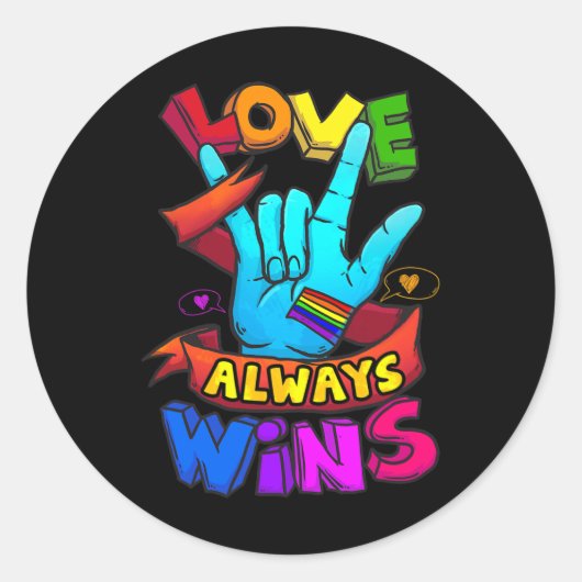 愛は常に勝つ ASL 手話 ゲイプライド LGBT ラウンドシール (正面)