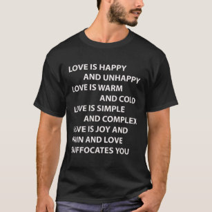 愛は幸せで、不運なティーです Tシャツ