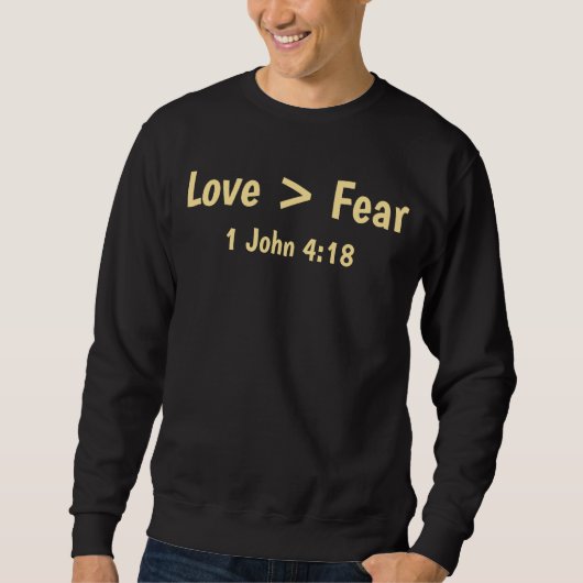 愛は恐怖より偉大 Tシャツ (正面)
