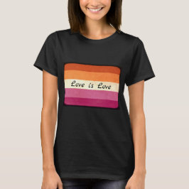 愛は愛、LGBTQ+レズビアン国旗の色Tシャツ Tシャツ